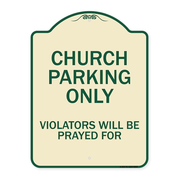 Designer Series-Church Parking Only Violators Will Be Prayed For, 24" x 18", TG-1824-9859